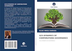 GCE-DYNAMICS OF CORPORATIONS GOVERNANCE