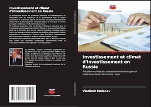 Investissement et climat d'investissement en Russie