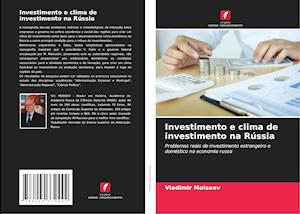 Investimento e clima de investimento na Rússia