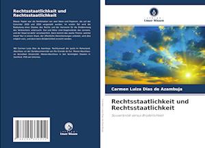 Rechtsstaatlichkeit und Rechtsstaatlichkeit