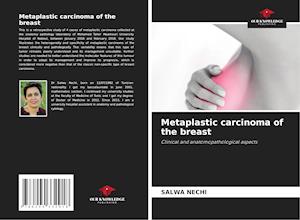 Metaplastic carcinoma of the breast