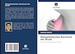 Metaplastisches Karzinom der Brust