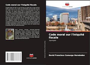 Code moral sur l'iniquité fiscale