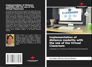 Implementation of distance modality with the use of the Virtual Classroom