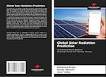 Global Solar Radiation Prediction