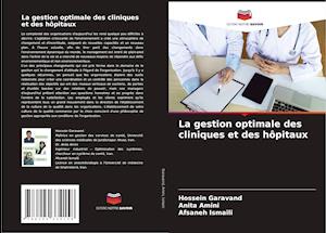 La gestion optimale des cliniques et des hôpitaux