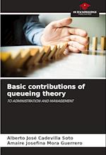 Basic contributions of queueing theory