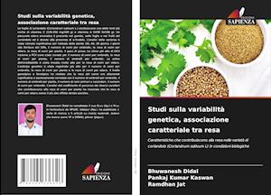 Studi sulla variabilità genetica, associazione caratteriale tra resa