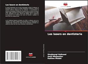 Les lasers en dentisterie