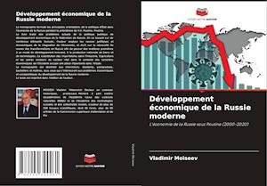 Développement économique de la Russie moderne