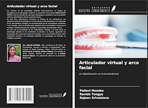 Articulador virtual y arco facial