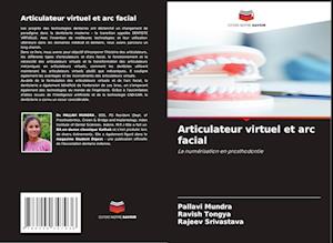 Articulateur virtuel et arc facial