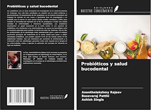 Probióticos y salud bucodental