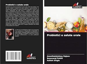 Probiotici e salute orale