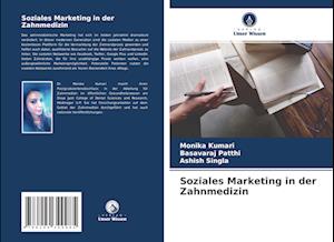 Soziales Marketing in der Zahnmedizin