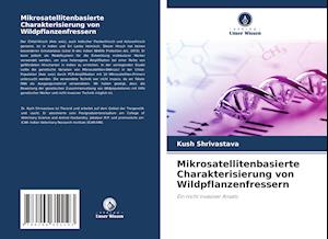 Mikrosatellitenbasierte Charakterisierung von Wildpflanzenfressern