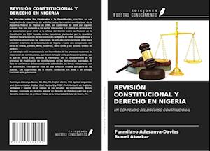 REVISIÓN CONSTITUCIONAL Y DERECHO EN NIGERIA