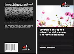 Sindrome dell'apnea ostruttiva del sonno e sindrome metabolica