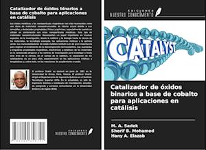 Catalizador de óxidos binarios a base de cobalto para aplicaciones en catálisis