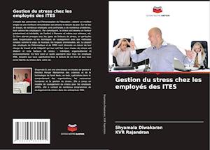 Gestion du stress chez les employés des ITES