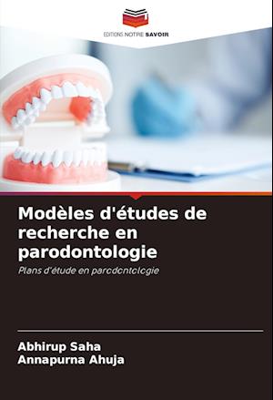 Modèles d'études de recherche en parodontologie