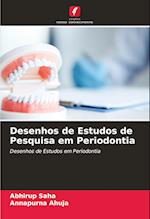 Desenhos de Estudos de Pesquisa em Periodontia