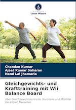 Gleichgewichts- und Krafttraining mit Wii Balance Board