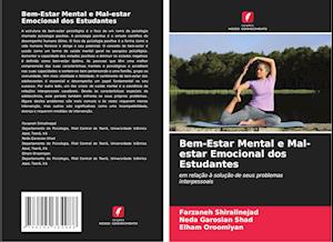 Bem-Estar Mental e Mal-estar Emocional dos Estudantes