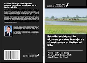 Estudio ecológico de algunas plantas forrajeras silvestres en el Delta del Nilo