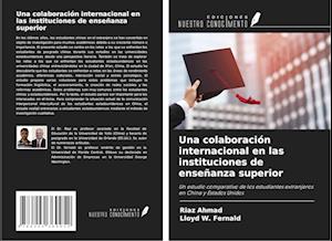 Una colaboración internacional en las instituciones de enseñanza superior