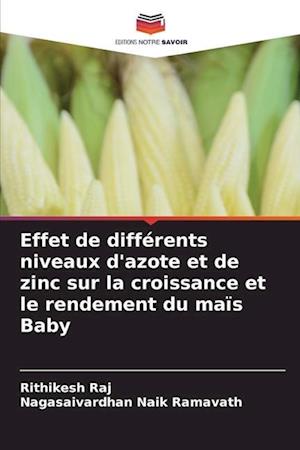 Effet de différents niveaux d'azote et de zinc sur la croissance et le rendement du maïs Baby