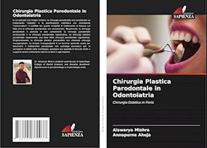 Chirurgia Plastica Parodontale in Odontoiatria