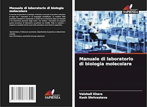 Manuale di laboratorio di biologia molecolare