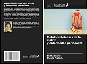 Metaloproteinasas de la matriz y enfermedad periodontal