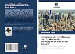 Immobilieninvestitionen und Stakeholder-Strategien in der Stadt Ziniaré