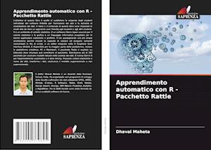 Apprendimento automatico con R - Pacchetto Rattle