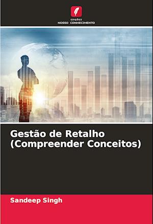 Gestão de Retalho (Compreender Conceitos)