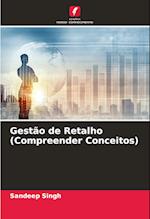 Gestão de Retalho (Compreender Conceitos)