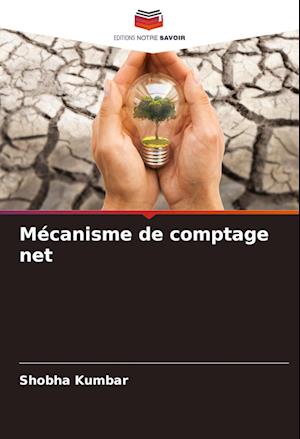 Mécanisme de comptage net