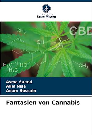 Fantasien von Cannabis