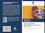 Antimikrobielle Aktivitäten von Thiazin-Derivaten