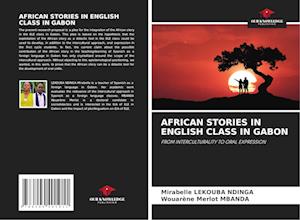 AFRICAN STORIES IN ENGLISH CLASS IN GABON