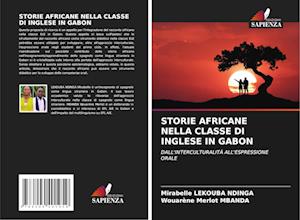 STORIE AFRICANE NELLA CLASSE DI INGLESE IN GABON