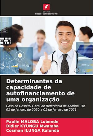 Determinantes da capacidade de autofinanciamento de uma organização