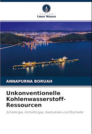 Unkonventionelle Kohlenwasserstoff-Ressourcen