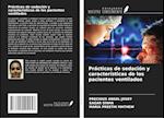 Prácticas de sedación y características de los pacientes ventilados