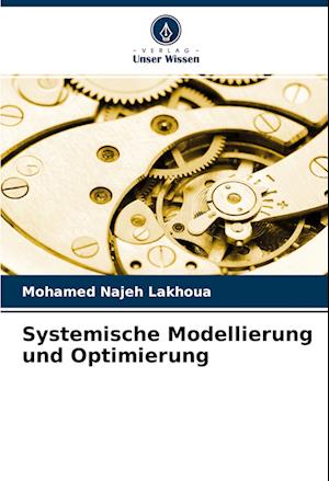 Systemische Modellierung und Optimierung