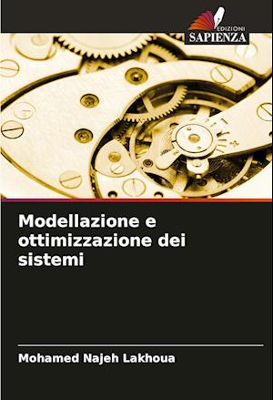 Modellazione e ottimizzazione dei sistemi