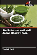 Studio farmaceutico di Anand-Bhairav Rasa