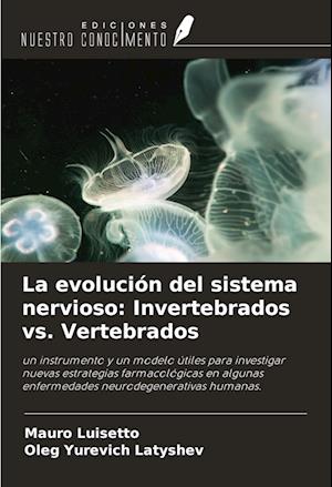 La evolución del sistema nervioso: Invertebrados vs. Vertebrados